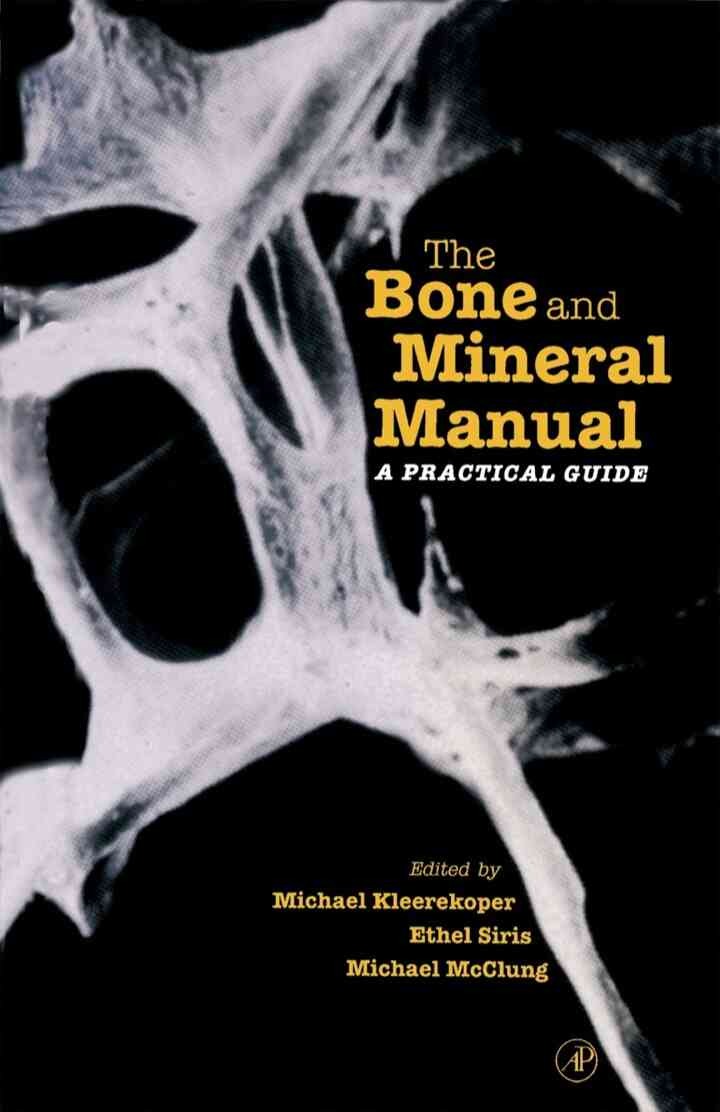 The Bone and Mineral Manual: A Practical Guide, 1st Edition eBook