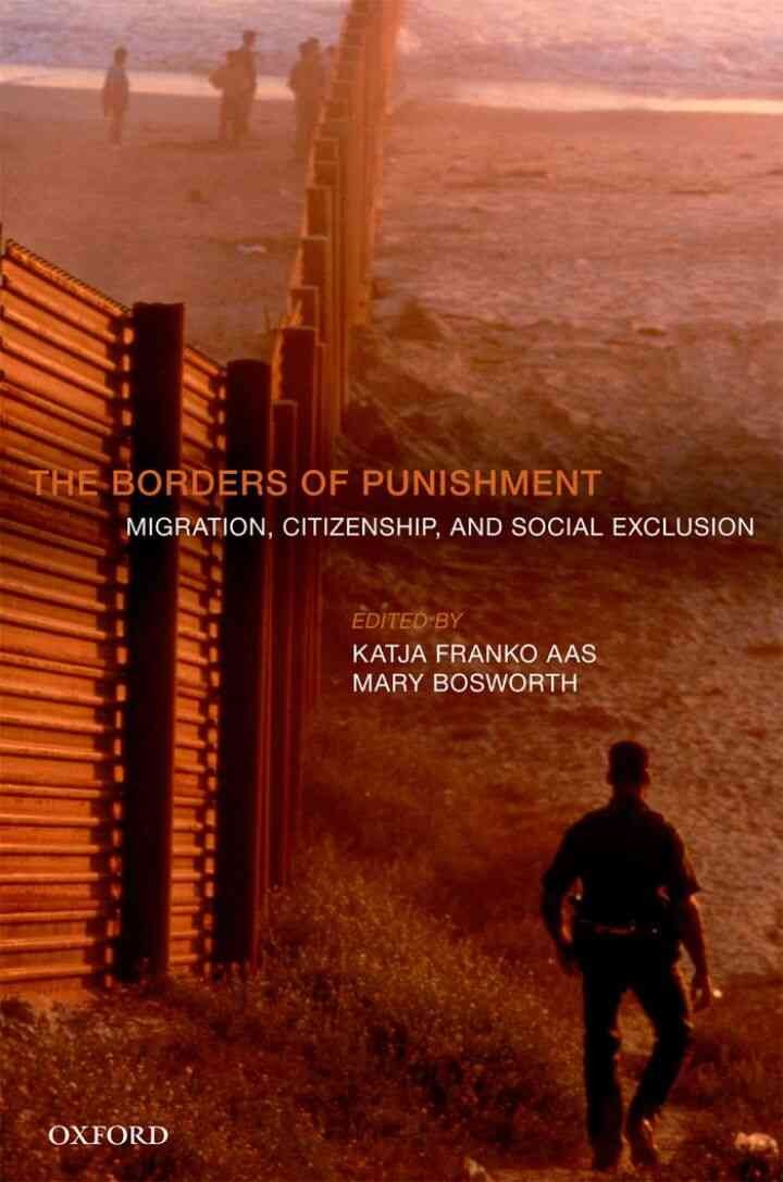 The Borders of Punishment: Migration, Citizenship, and Social Exclusion eBook