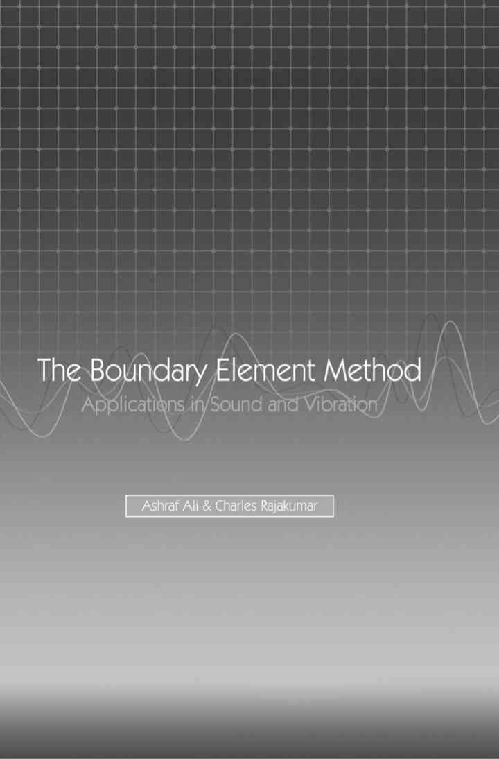 The Boundary Element Method: Applications in Sound and Vibration eBook