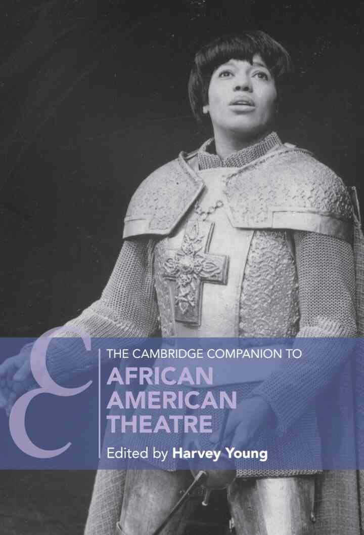 The Cambridge Companion to African American Theatre, 2nd Edition eBook