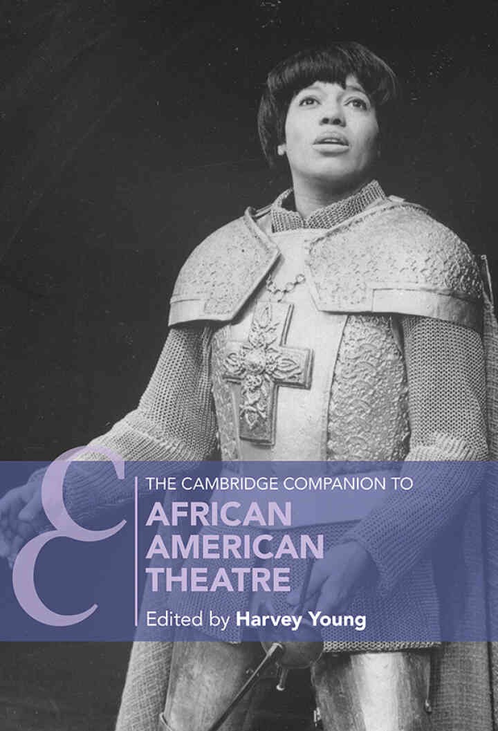 The Cambridge Companion to African American Theatre, 2nd Edition eBook