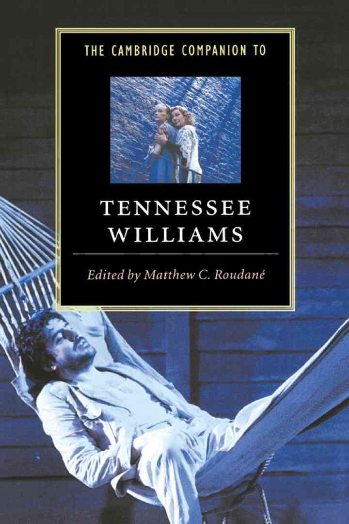 The Cambridge Companion to Tennessee Williams, 1st Edition eBook