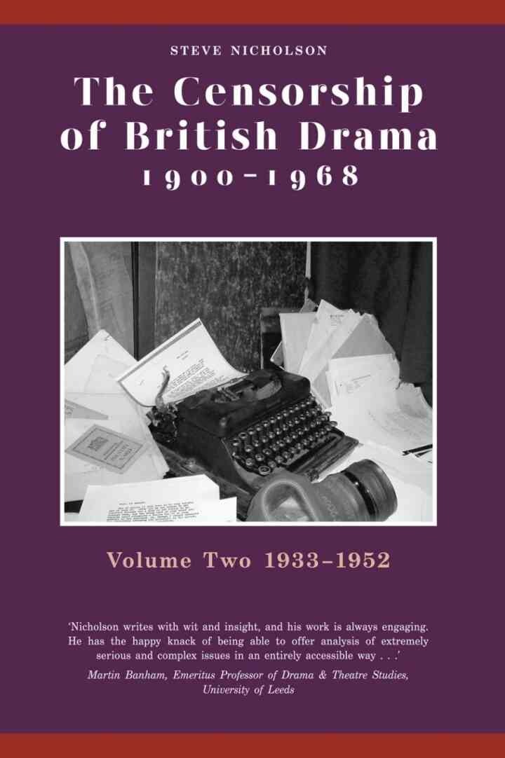 The Censorship of British Drama 1900-1968 Volume 2: 1933-1952 eBook