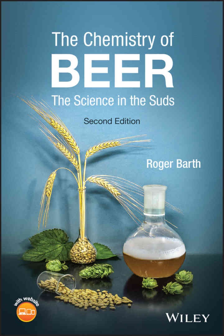The Chemistry of Beer: The Science in the Suds, 2nd Edition eBook