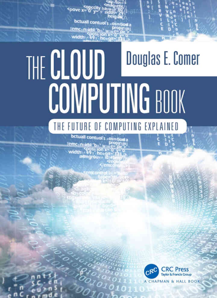 The Cloud Computing Book: The Future of Computing Explained, 1st Edition eBook