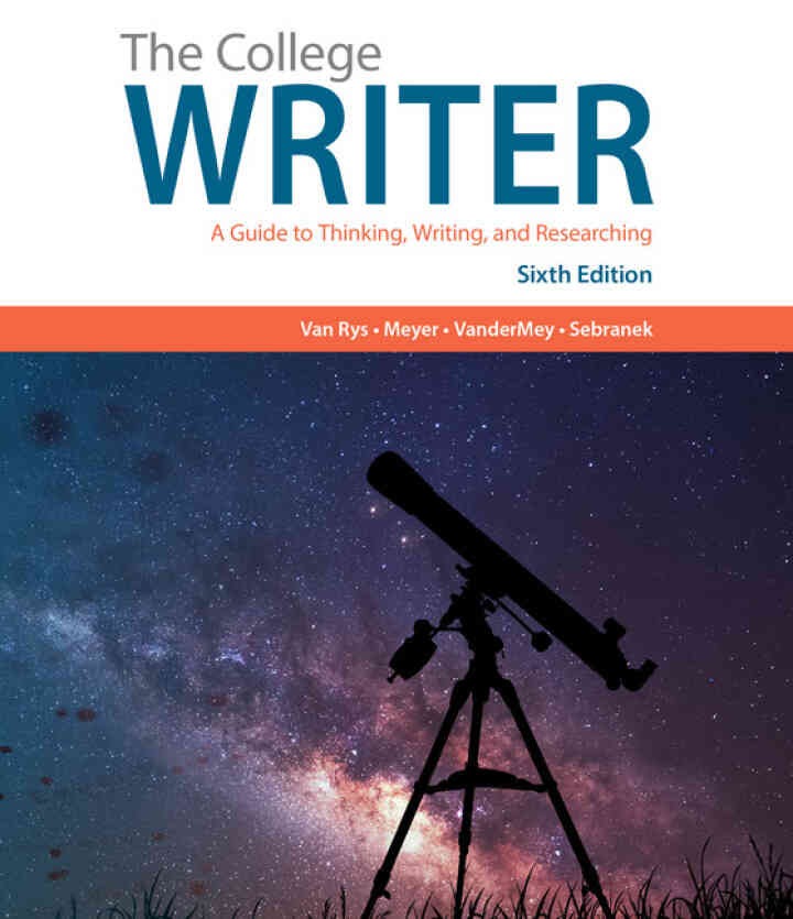 The College Writer: A Guide to Thinking, Writing, and Researching (with 2019 APA Updates) eBook