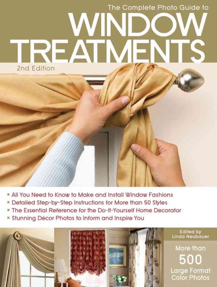 The Complete Photo Guide to Window Treatments, 2nd Edition, 2nd Edition eBook
