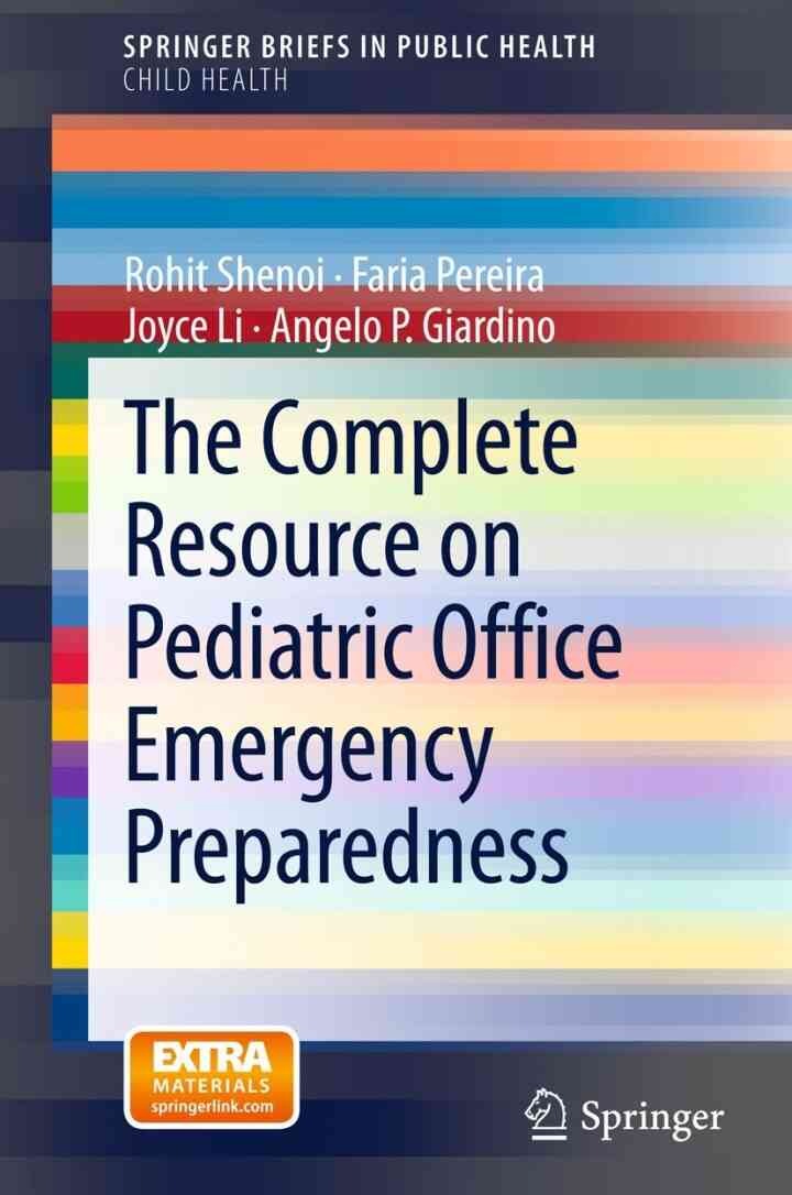 The Complete Resource on Pediatric Office Emergency Preparedness eBook