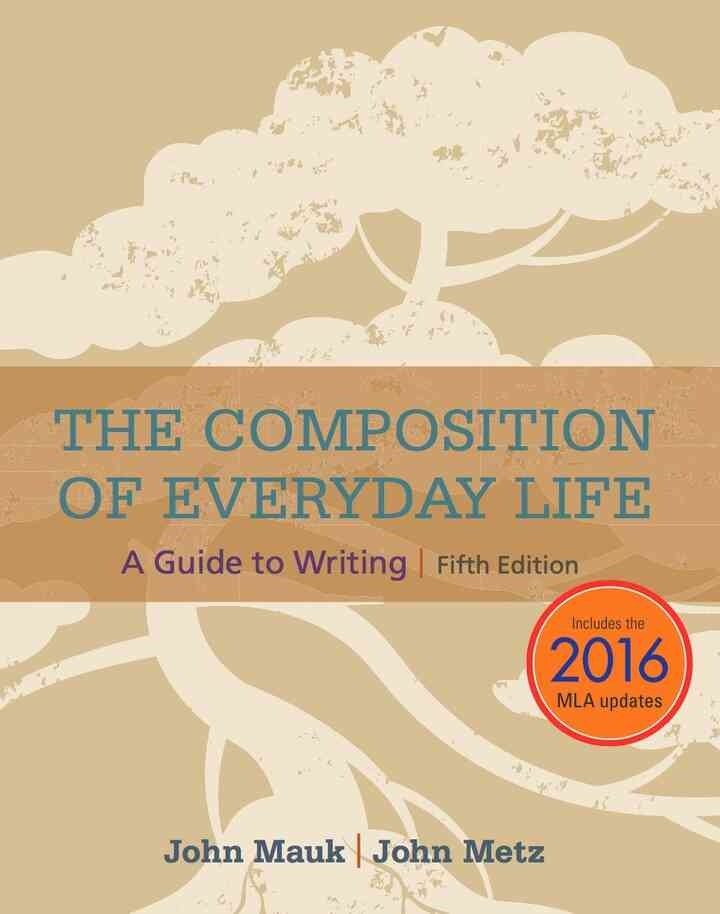 The Composition of Everyday Life with APA 7e Updates eBook