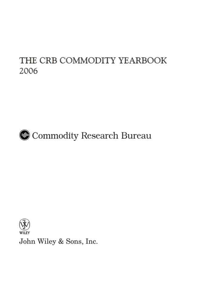 The CRB Commodity Yearbook 2006 with CD-ROM eBook