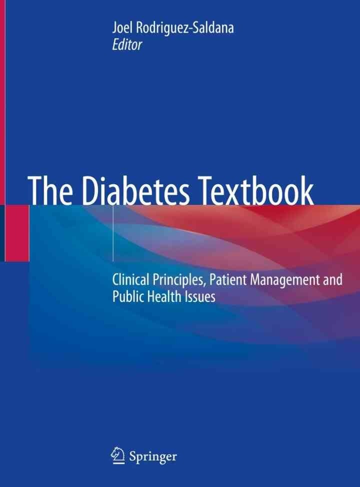 The Diabetes Textbook: Clinical Principles, Patient Management and Public Health Issues eBook