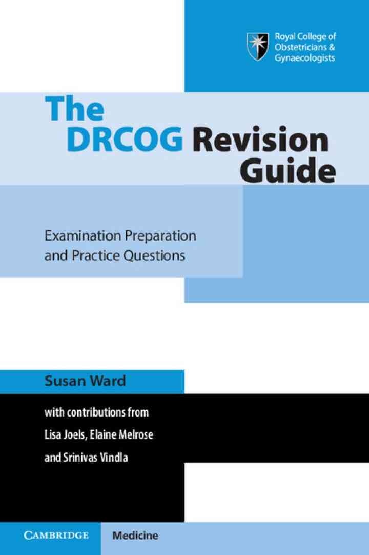 The DRCOG Revision Guide: Examination Preparation and Practice Questions eBook