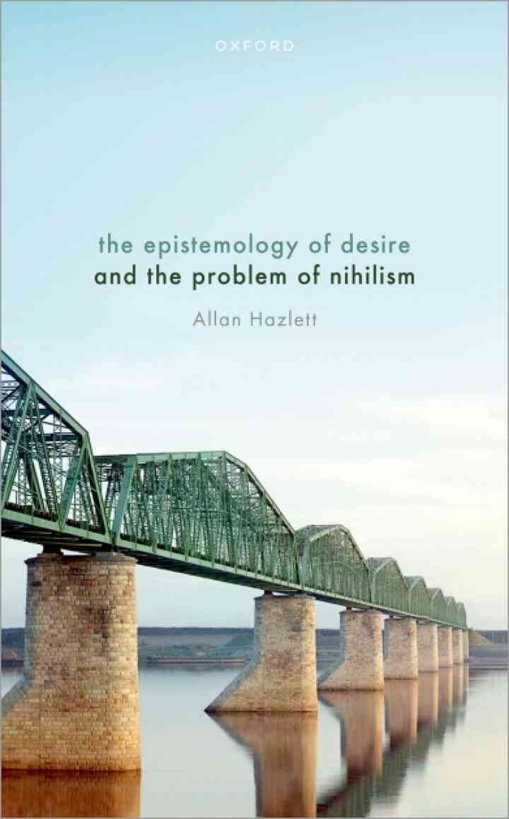 The Epistemology of Desire and the Problem of Nihilism, 1st Edition eBook