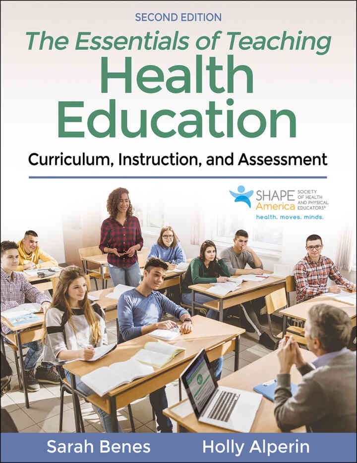 The Essentials of Teaching Health Education: Curriculum, Instruction, and Assessment, 2nd Edition eBook