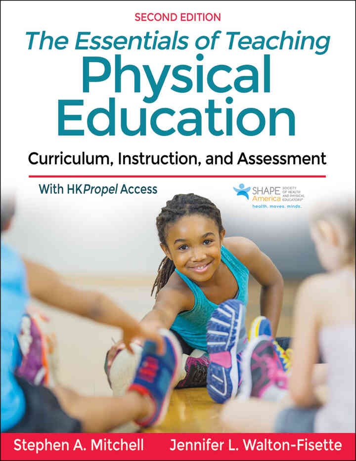 The Essentials of Teaching Physical Education: Curriculum, Instruction, and Assessment, 2nd Edition eBook