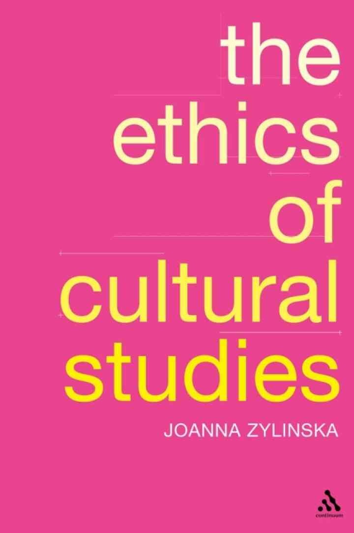 The Ethics of Cultural Studies, 1st Edition eBook