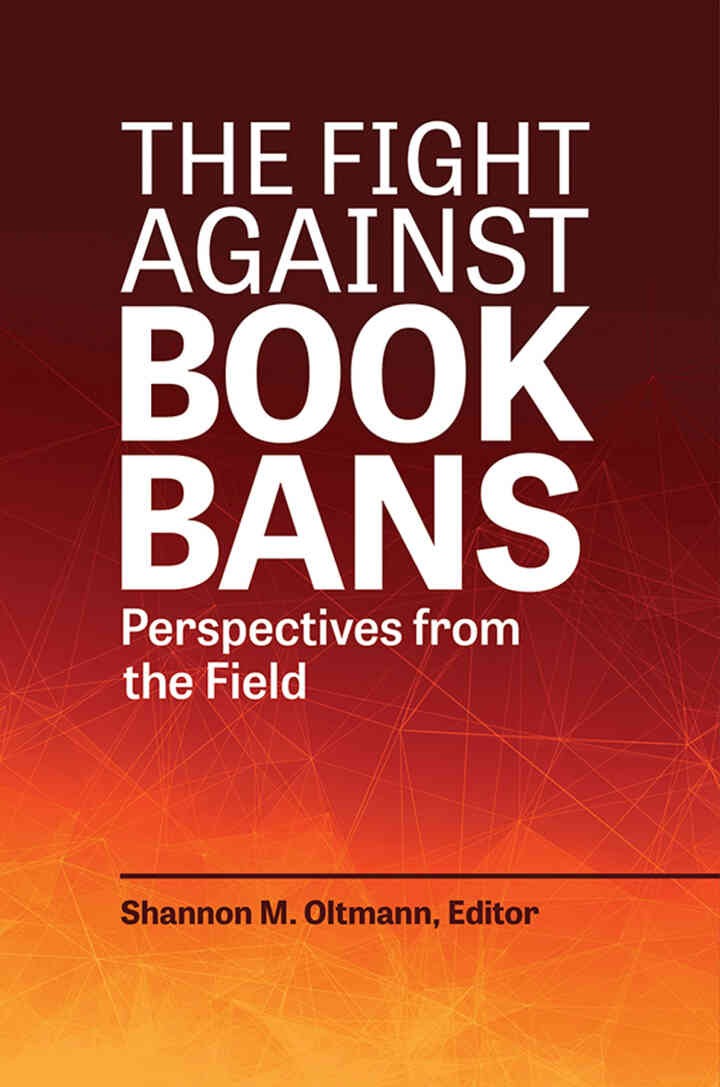 The Fight against Book Bans: Perspectives from the Field eBook