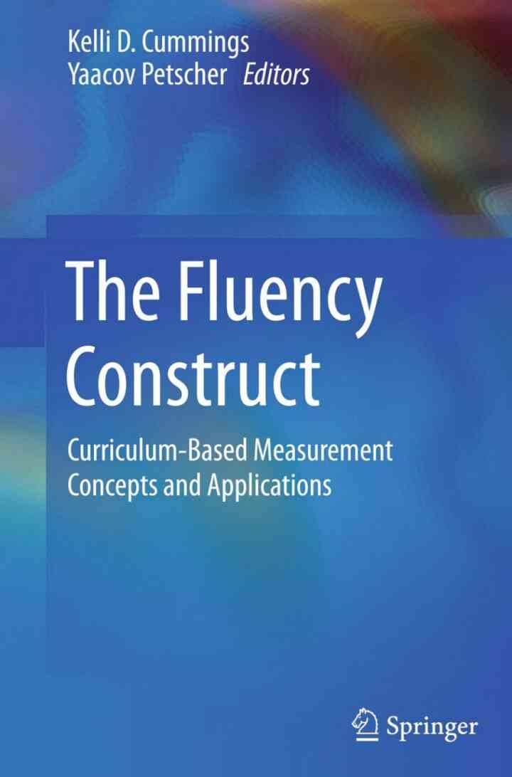The Fluency Construct: Curriculum-Based Measurement Concepts and Applications eBook