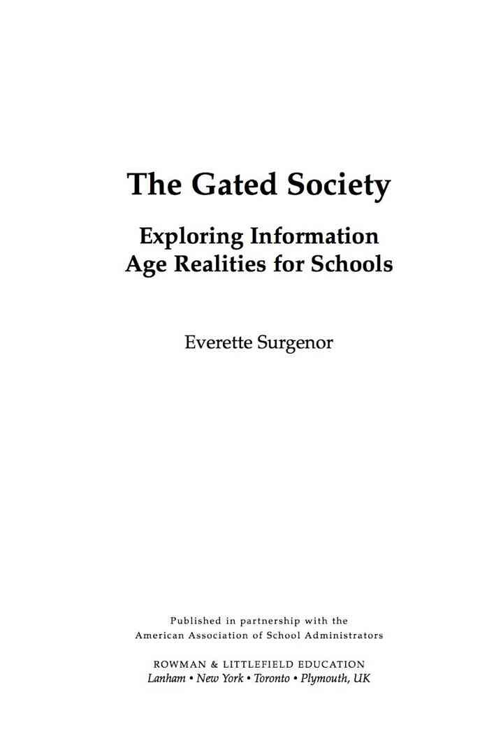 The Gated Society: Exploring Information Age Realities for Schools eBook