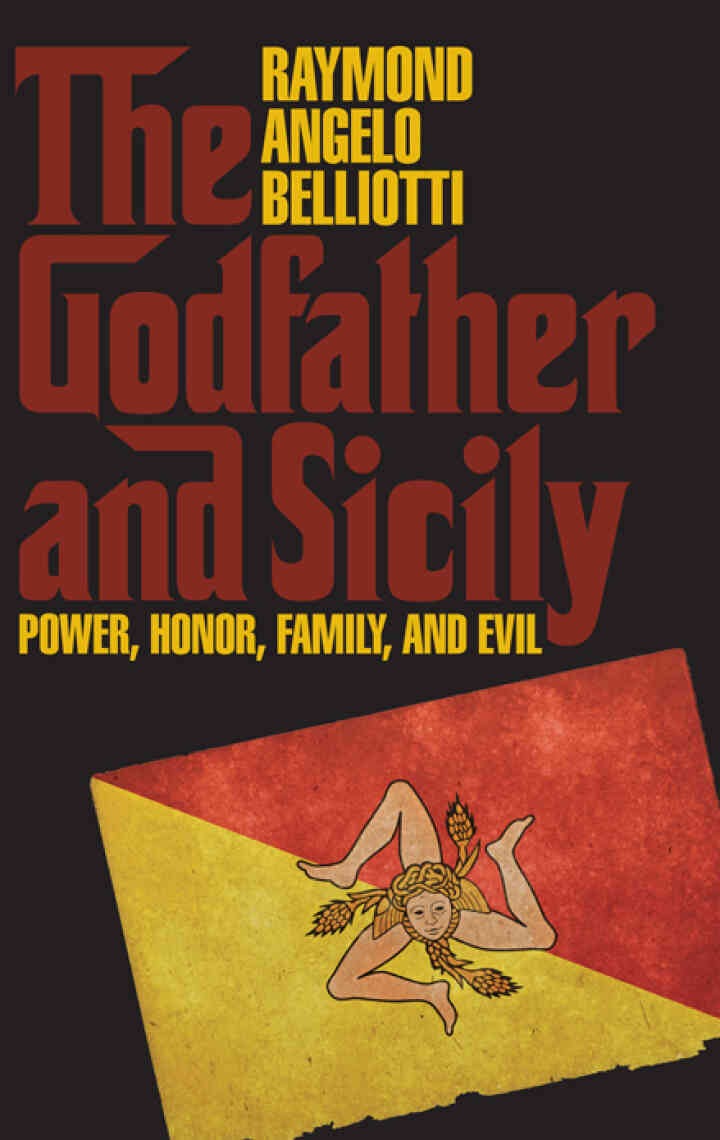 The Godfather and Sicily: Power, Honor, Family, and Evil eBook