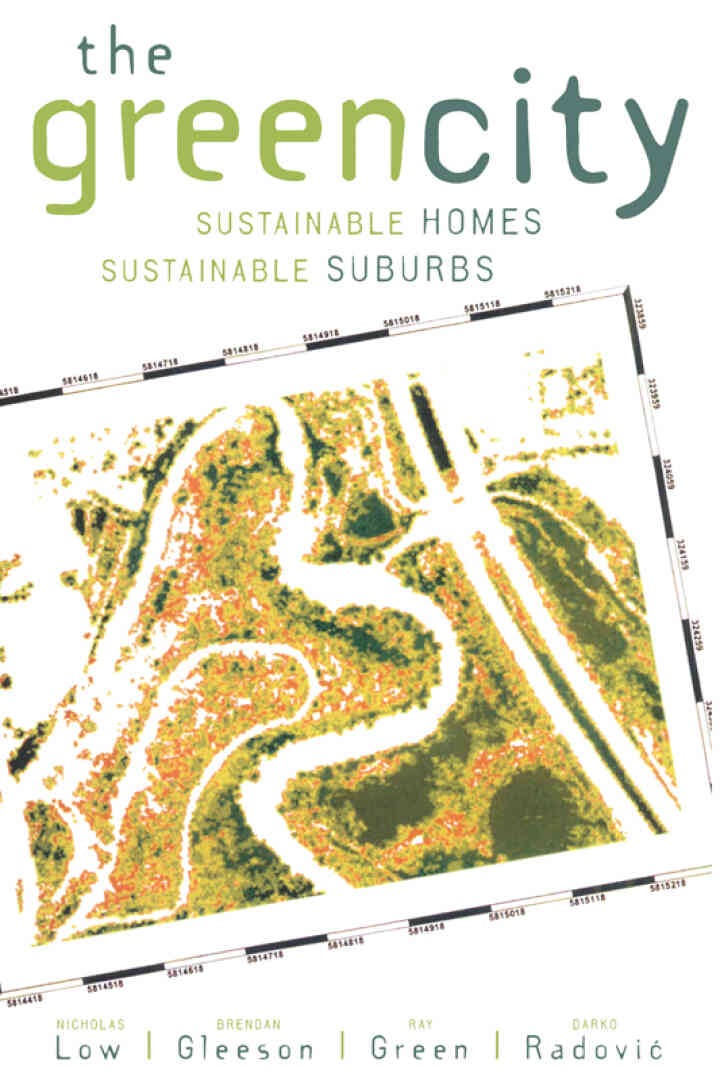The Green City: Sustainable Homes, Sustainable Suburbs, 1st Edition eBook