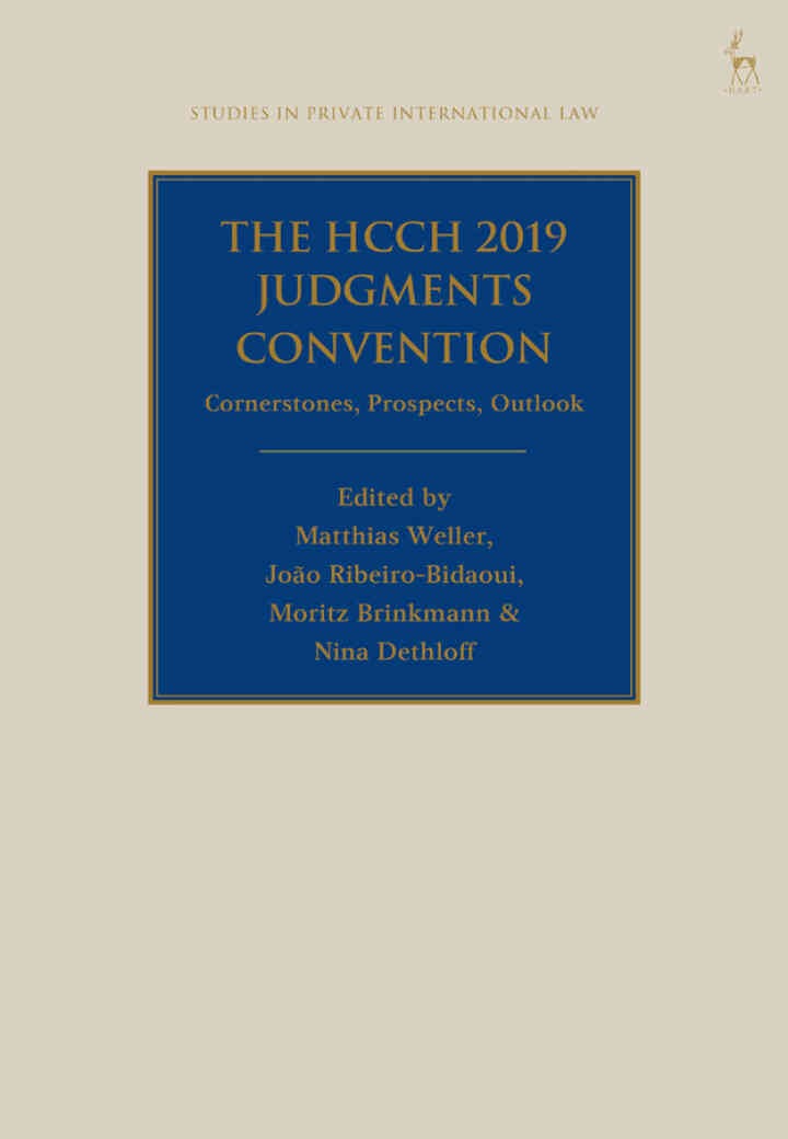 The HCCH 2019 Judgments Convention: Cornerstones, Prospects, Outlook eBook