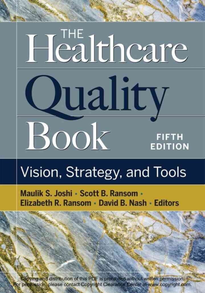 The Healthcare Quality Book: Vision, Strategy, and Tools eBook