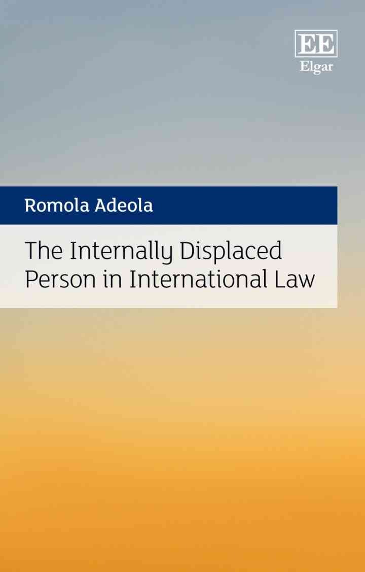 The Internally Displaced Person in International Law eBook