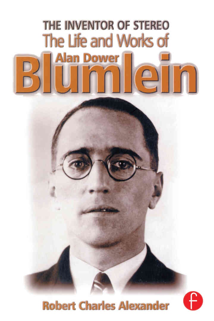 The Inventor of Stereo: The life and works of Alan Dower Blumlein eBook