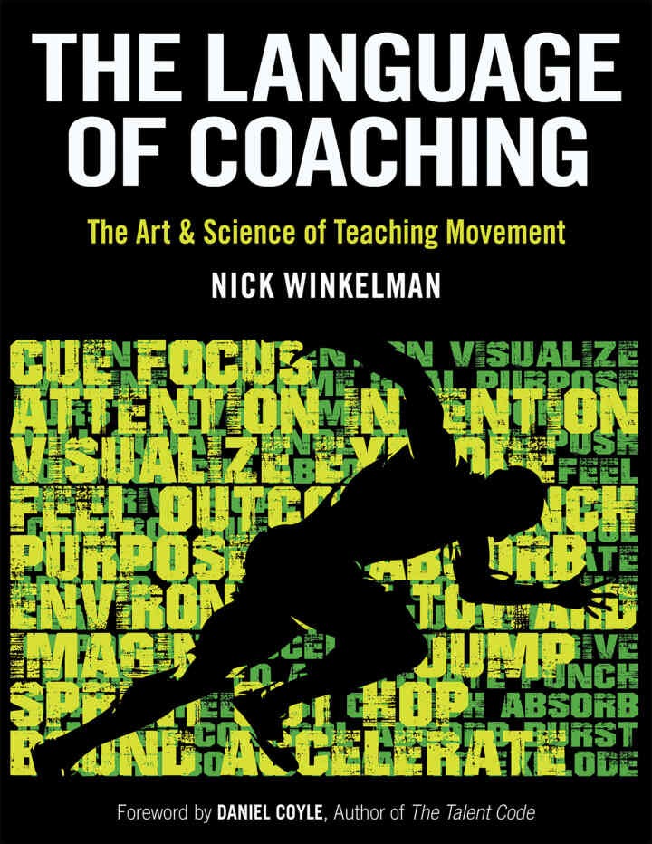 The Language of Coaching: The Art & Science of Teaching Movement, 1st Edition eBook