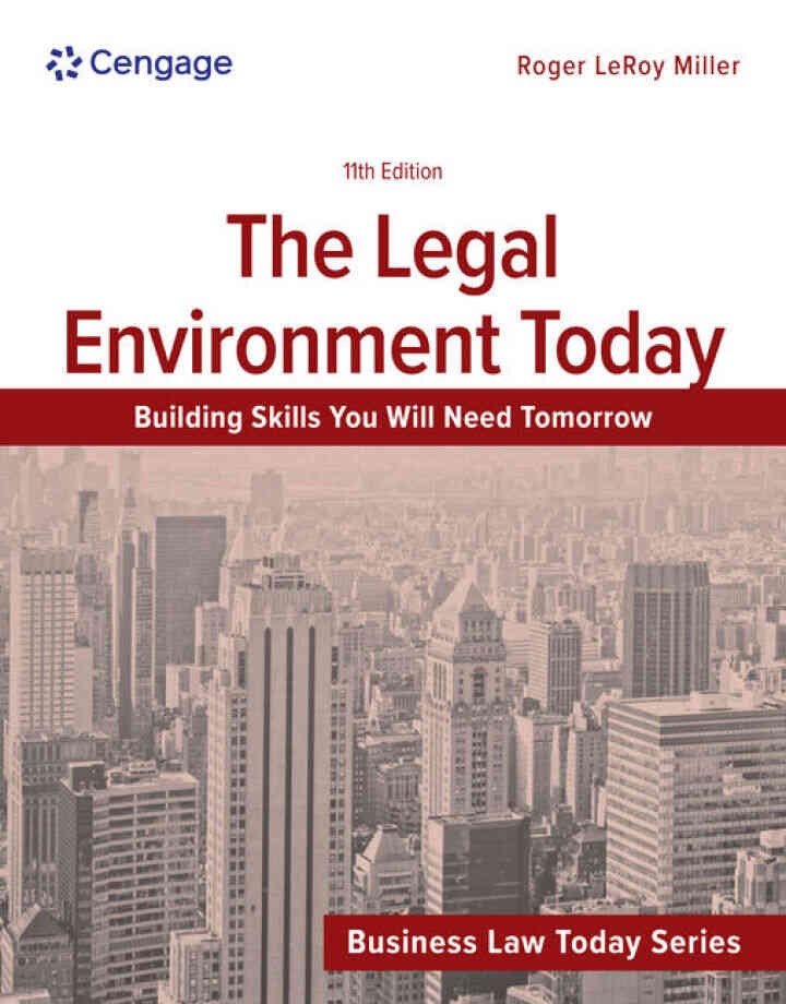 The Legal Environment Today, 11th Edition eBook