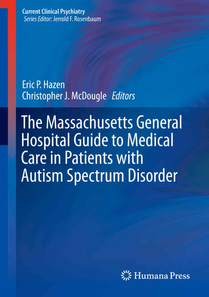 The Massachusetts General Hospital Guide to Medical Care in Patients with Autism Spectrum Disorder eBook