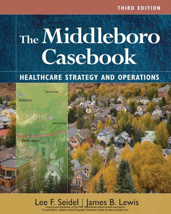 The Middleboro Casebook: Healthcare Strategies and Operations, 3rd Edition eBook