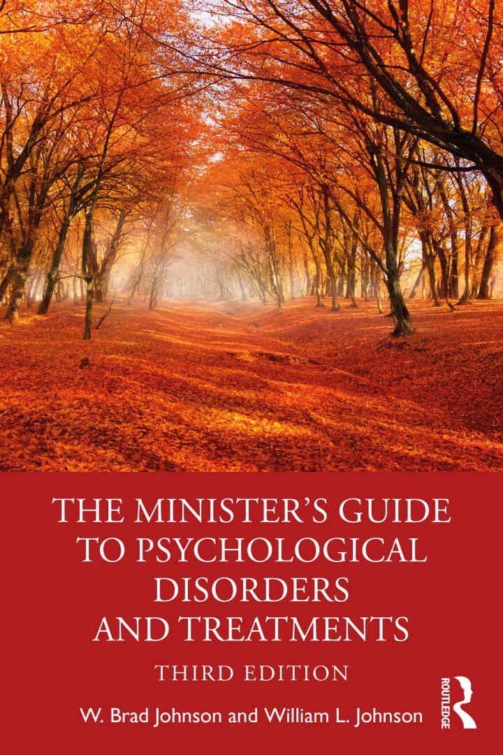 The Minister's Guide to Psychological Disorders and Treatments, 3rd Edition eBook