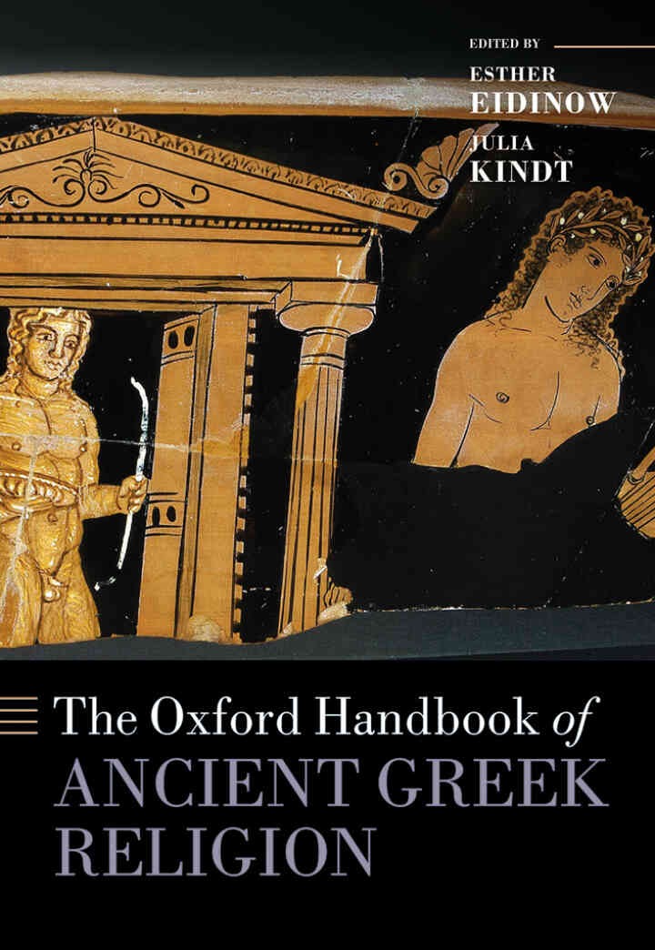 The Oxford Handbook of Ancient Greek Religion, 1st Edition eBook