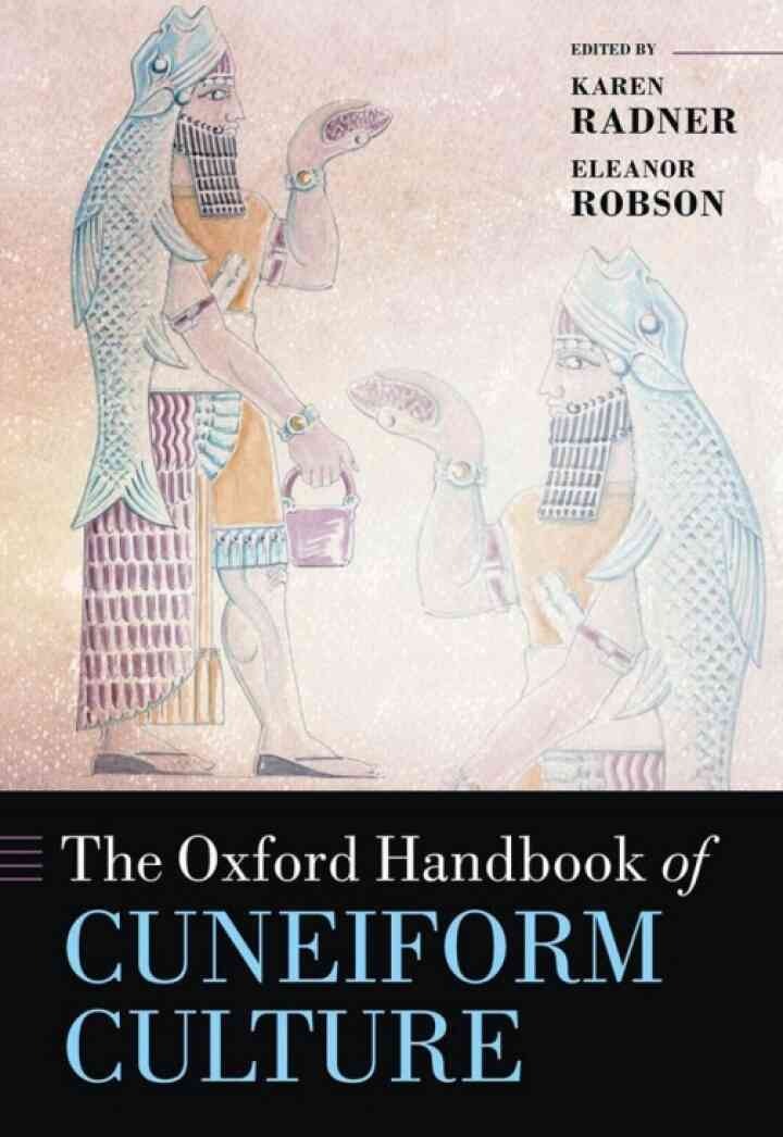 The Oxford Handbook of Cuneiform Culture eBook