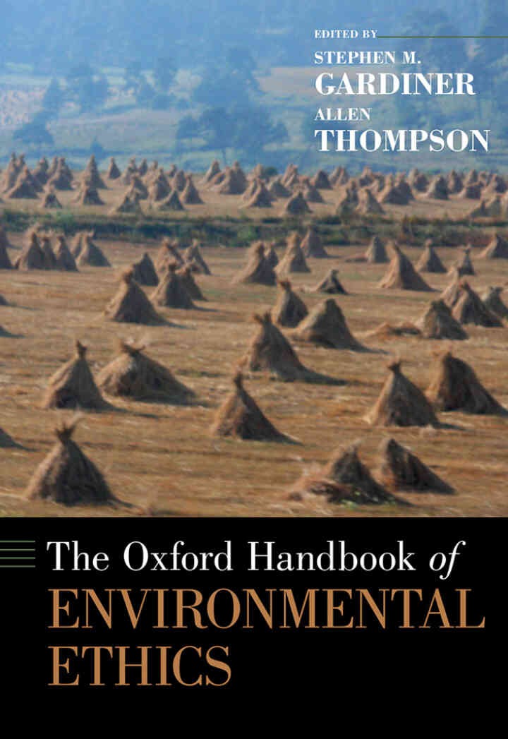 The Oxford Handbook of Environmental Ethics eBook