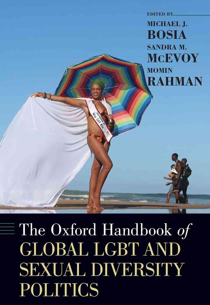 The Oxford Handbook of Global LGBT and Sexual Diversity Politics, 1st Edition eBook