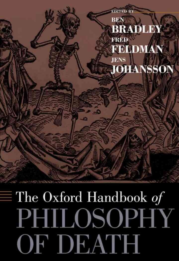 The Oxford Handbook of Philosophy of Death, 1st Edition eBook