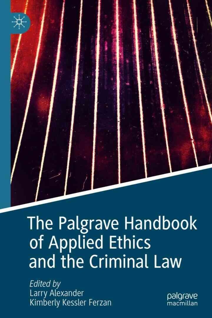 The Palgrave Handbook of Applied Ethics and the Criminal Law eBook