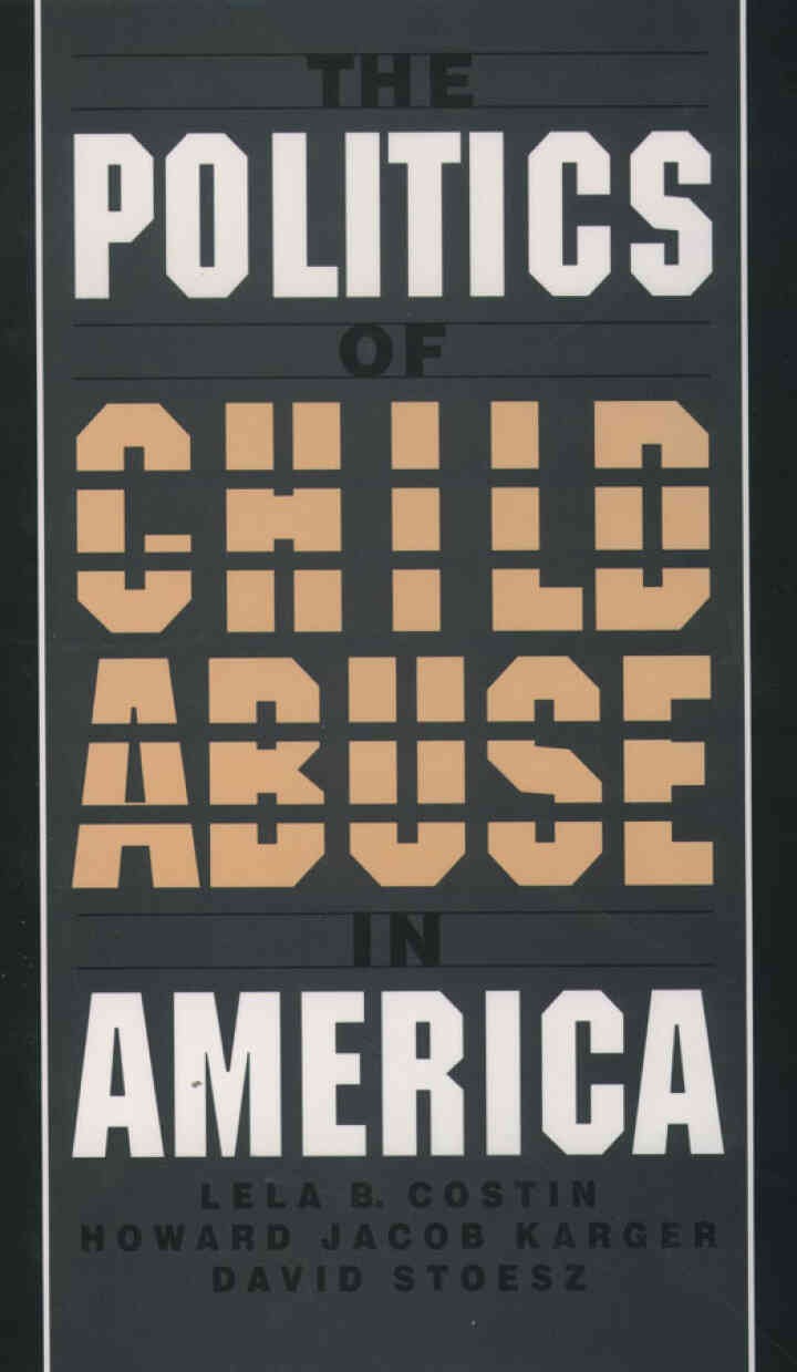 The Politics of Child Abuse in America eBook