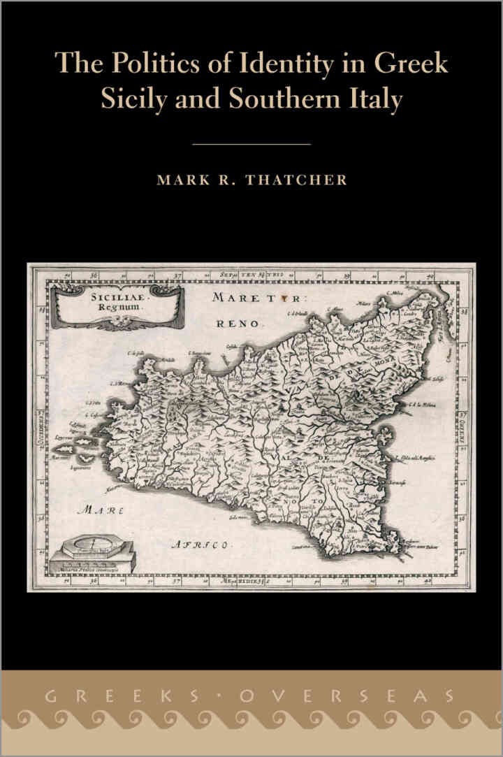 The Politics of Identity in Greek Sicily and Southern Italy eBook