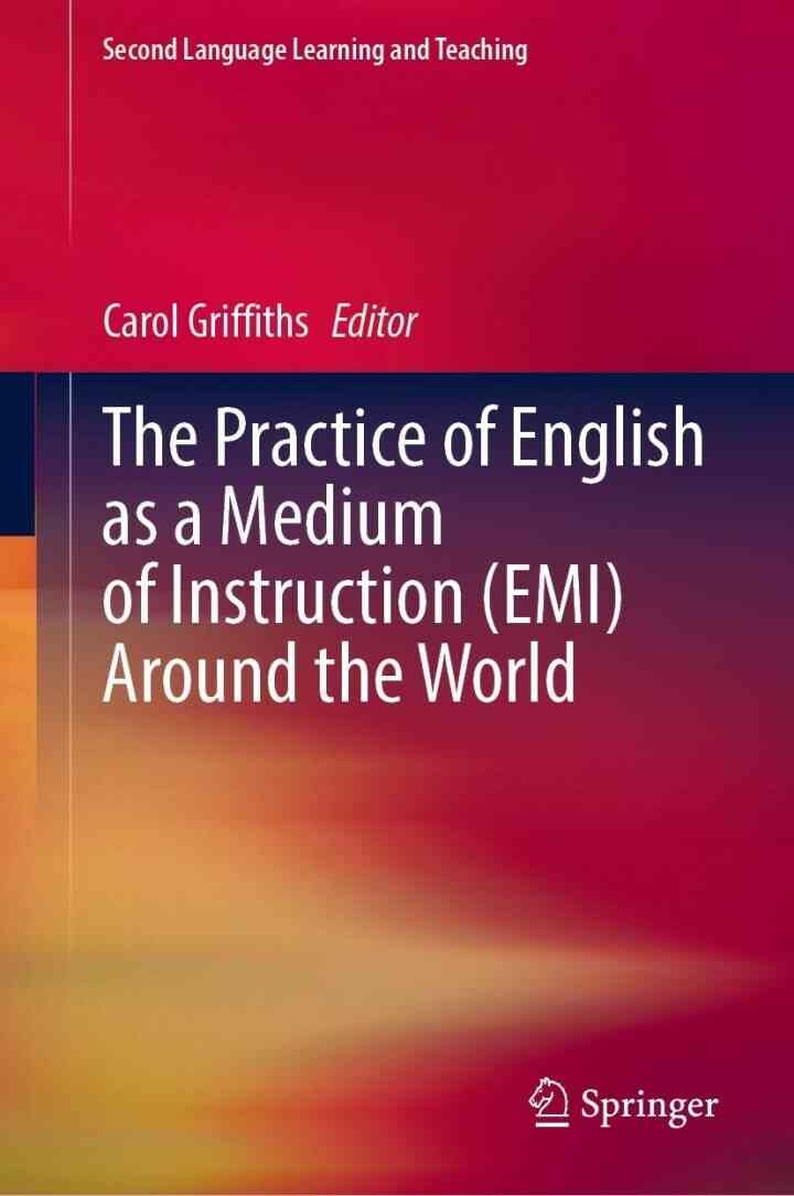 The Practice of English as a Medium of Instruction (EMI) Around the World eBook