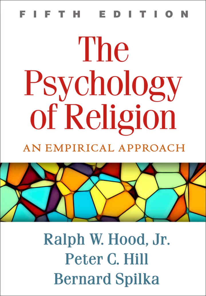 The Psychology of Religion: An Empirical Approach, 5th Edition eBook