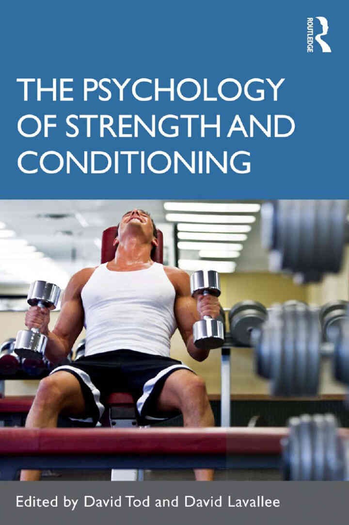 The Psychology of Strength and Conditioning, 1st Edition eBook