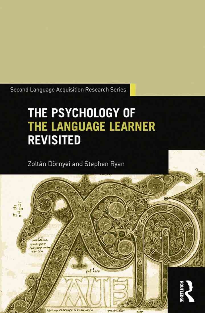 The Psychology of the Language Learner Revisited eBook