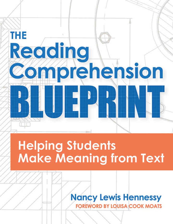 The Reading Comprehension Blueprint: Helping Students Make Meaning from Text eBook