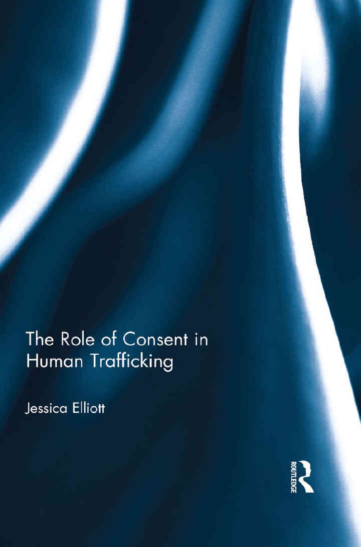 The Role of Consent in Human Trafficking eBook