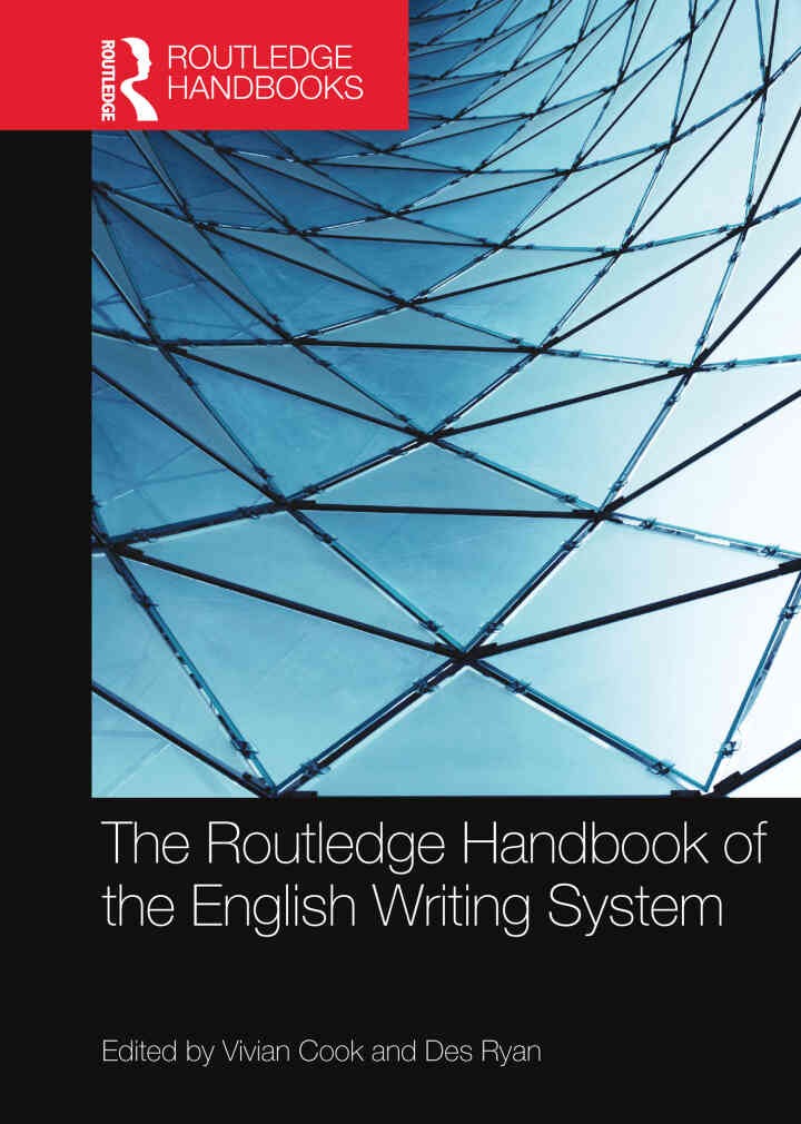 The Routledge Handbook of the English Writing System eBook