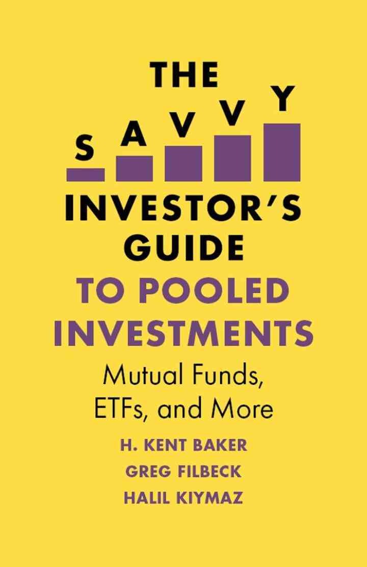 The Savvy Investor's Guide to Pooled Investments: Mutual Funds, ETFs, and More eBook
